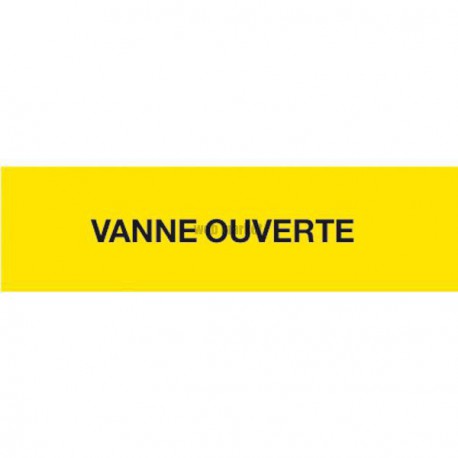 Etiquette vanne ouverte 150x75mm Réf 215291