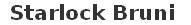 STARLOCK BRUNI