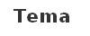TEMA