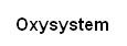 OXYSYSTEM