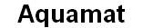 AQUAMAT